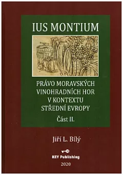 Právo moravských vinohradnických hor v kontextu střední Evropy, část II.