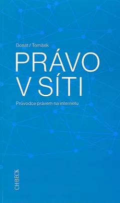 Právo v síti: Průvodce právem na internetu