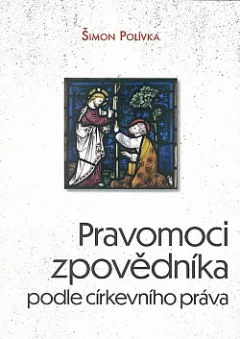 Pravomoci zpovědníka podle církevního práva