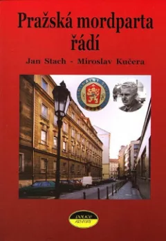Pražská mordparta řádí