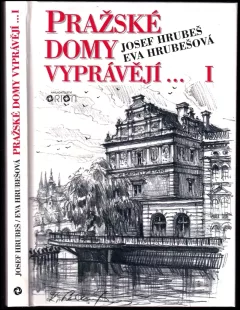 Pražské domy vyprávějí-- : Díl 1-4