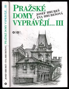 Pražské domy vyprávějí--