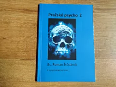 Pražské psycho 2