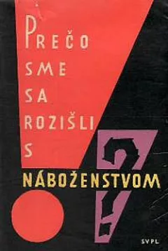 Prečo sme sa rozišli s náboženstvom
