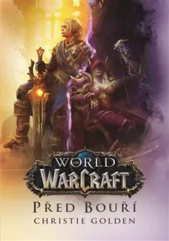 Před bouří - World of Warcraft