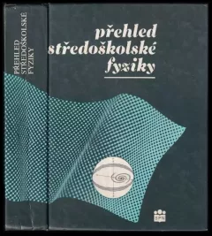 Přehled středoškolské fyziky