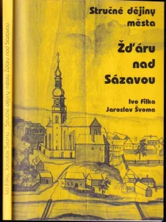 Přehledné dějiny Žďáru nad Sázavou od nejstarších dob do roku 1980