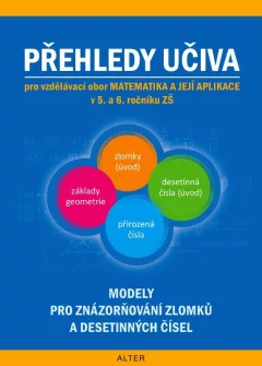 Přehledy učiva matematiky v 5.a 6.ročníku ZŠ