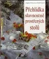 Přehlídka slavnostně prostřených stolů