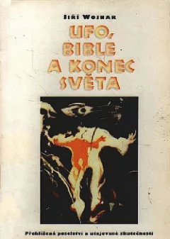 UFO, Bible a konec světa