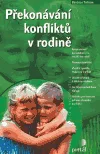 Překonávání konfliktů v rodině