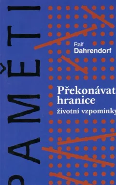 Překonávat hranice - Životní vzpomínky