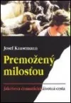 Premožený milosťou