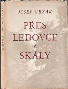 Přes ledovce a skály