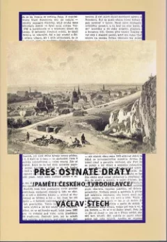 Přes ostnaté dráty (Paměti českého tvrdohlavce)