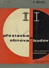 Přestavba a obnova budov