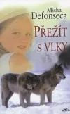 Přežít s vlky