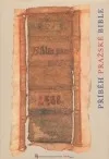 Příběh pražské bible