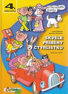 Skvělé příběhy Čtyřlístku: 1976-1979