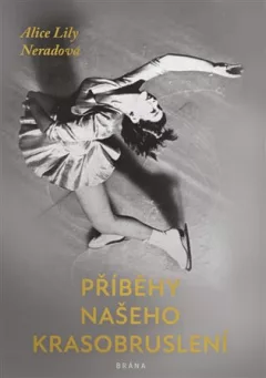 Příběhy našeho krasobruslení