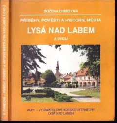 Příběhy, pověsti a historie města Lysá nad Labem a okolí
