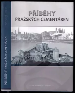 Příběhy pražských cementáren