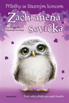 Příběhy se šťastným koncem - Zachráněná sovička