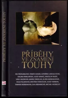 Příběhy ve znamení touhy