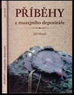 Příběhy z muzejního depozitáře