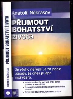 Přijmout bohatství života