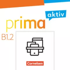 Prima aktiv - Deutsch für Jugendliche
