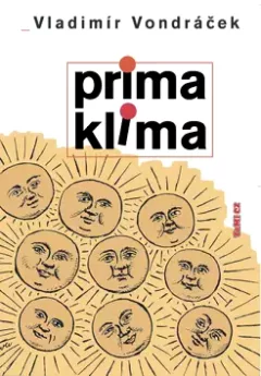 Prima klima, aneb, Jaké bylo a jaké bývá počasí