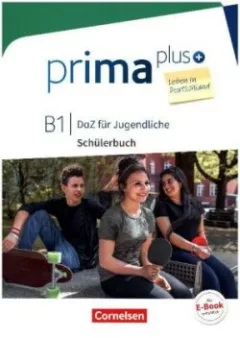 Prima plus - Leben in Deutschland - DaZ für Jugendliche