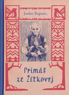 Primáš ze Žítkovej