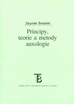 Principy, teorie a metody auxologie