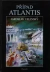 Případ Atlantis