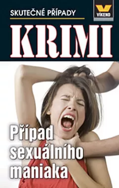 Případ sexuálního maniaka