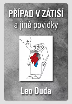 Případ v Zátiší a jiné povídky