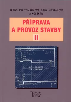 Příprava a provoz stavby II pro SPŠ a SOŠ stavební
