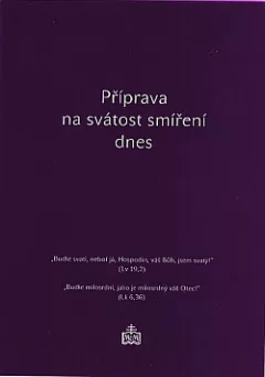 Příprava na svátost smíření dnes