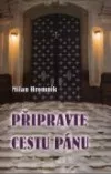 Připravte cestu Pánu