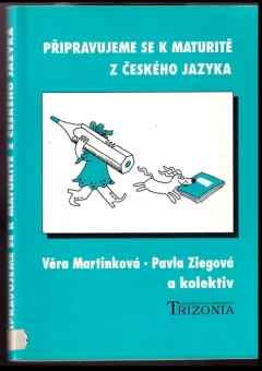 Připravujeme se k maturitě z českého jazyka