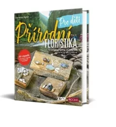 Přírodní floristika - Pro děti