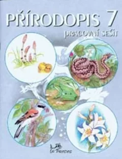 Přírodopis 7 - Pracovní sešit