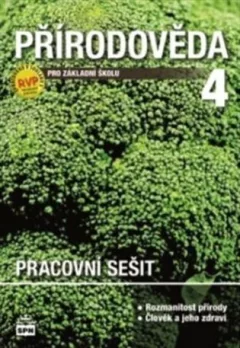 Přírodověda pro 4. ročník základní školy, pracovní sešit