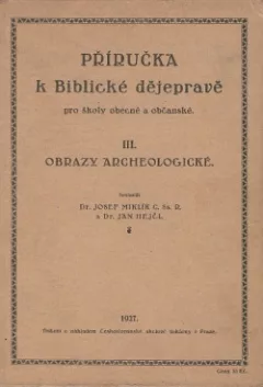 Příručka k biblické dějepravě pro školy obecné a občanské
