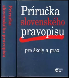 Príručka slovenského pravopisu pre školy a prax