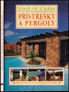 Přístřešky a pergoly