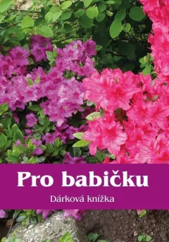 Pro babičku