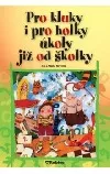 Pro kluky i pro holky úkoly již od školky